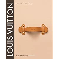 Louis Vuitton: The Birth of Modern Luxury Updated Edition